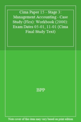 Cima Unit 14 - Management Accounting Case Study Pb (Cima Final S