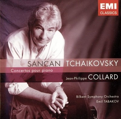 Jean-Philippe COLLARD: SANCAN & TCHAIKOVSKY Piano Concerto No.1 Emil TABAKOV CD