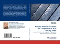 Casting Imperfections And The Fatigue Life Of Al-Si Casting Alloys Fawzy Samuel