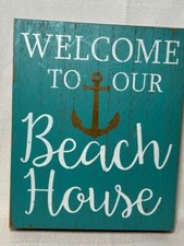 "Welcome to our Beach House" Hanging sign