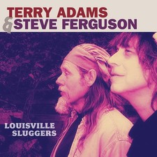 Terry Adams & Steve Ferguson Louisville Sluggers (CD) Album