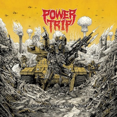 Power Trip Opening Fire: 2008-2014 (CD) Album