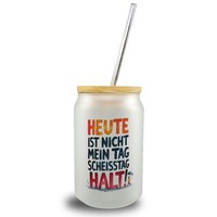 Heute Ist Nicht Mein Tag Trinkglas Mit Bambusdeckel Scheisstag