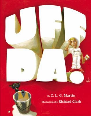 Uff Da! by Cathy Martin