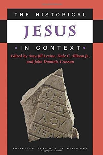 The Historical Jesus in Context (Princeton Readings in Religions): 27