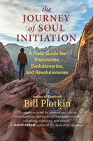 The Journey Of Soul Initiation | Bill Plotkin | Englisch | Taschenbuch | 2021