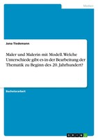 Jana Tiedemann | Maler Und Malerin Mit Modell. Welche Unterschiede Gibt Es In...