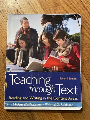 Teaching through Text: Reading and Writing in the Content Areas Book *read