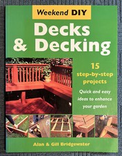 Decks and Decking  Bridgewater  15 Step-by-step Projects  Quick Easy Ideas  DIY