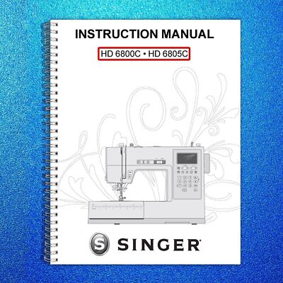 SINGER HD 6800C HD 6805C Sewing Machine User Manual Owners Instruction Guide