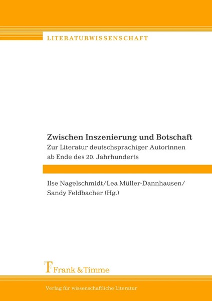Ilse Nagelschmidt (U. A.) | Zwischen Inszenierung Und Botschaft | Taschenbuch-image