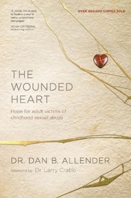 Dan Allender The Wounded Heart (Taschenbuch)