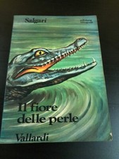 Il Fiore delle Perle Salgari Vallardi 1974