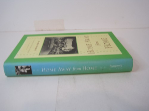 Home Away from Home: A History Of Basque Boardinghouses - Jeronima Echeverria HC - Picture 3 of 20