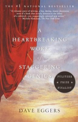 A Heartbreaking Work of Staggering Genius, Eggers, Dave, 9780375725784