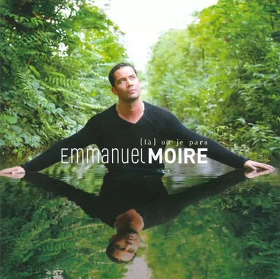 (Dort) Wohin ich gehe, Emmanuel Moire
