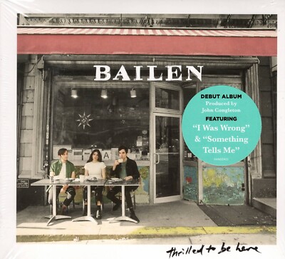 Bailen - Thrilled to Be Here (1CD) Neu & OVP