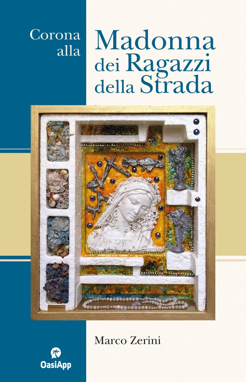Corona Alla Madonna Dei Ragazzi Della Strada -  - 2023