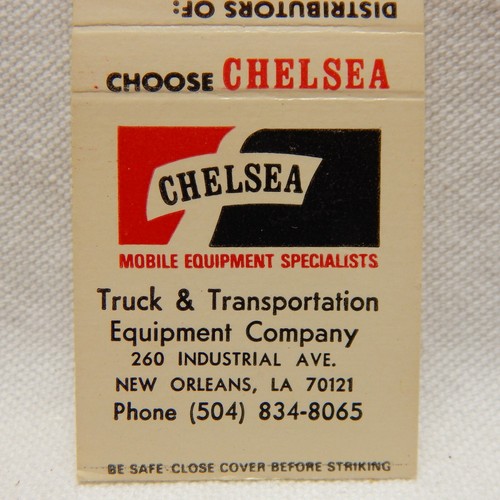 MATCHBOOK, CHELSEA, TRUCK & TRANSPORTATION EQUIPMENT COMPANY, LA., FRONT STRIKE