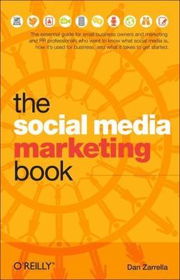 The Social Media Marketing Book - 9780596806606, Dan Zarrella, paperback, new