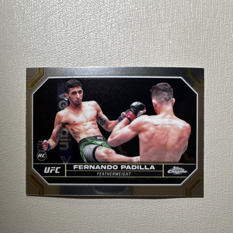 Topps Chrome UFC MMA Fernando Padilla Sports Trading Card #35 Rookie
