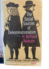 The Social Sources of Denominationalism by H. Richard Niebuhr-- paperback