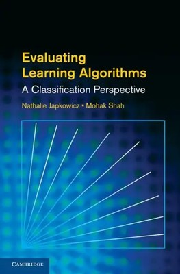 Nathalie Japkowicz (u. a.) | Evaluating Learning Algorithms | Buch | Englisch