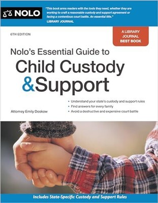 Nolo's Essential Guide to Child Custody and Support (Nolo's Esse