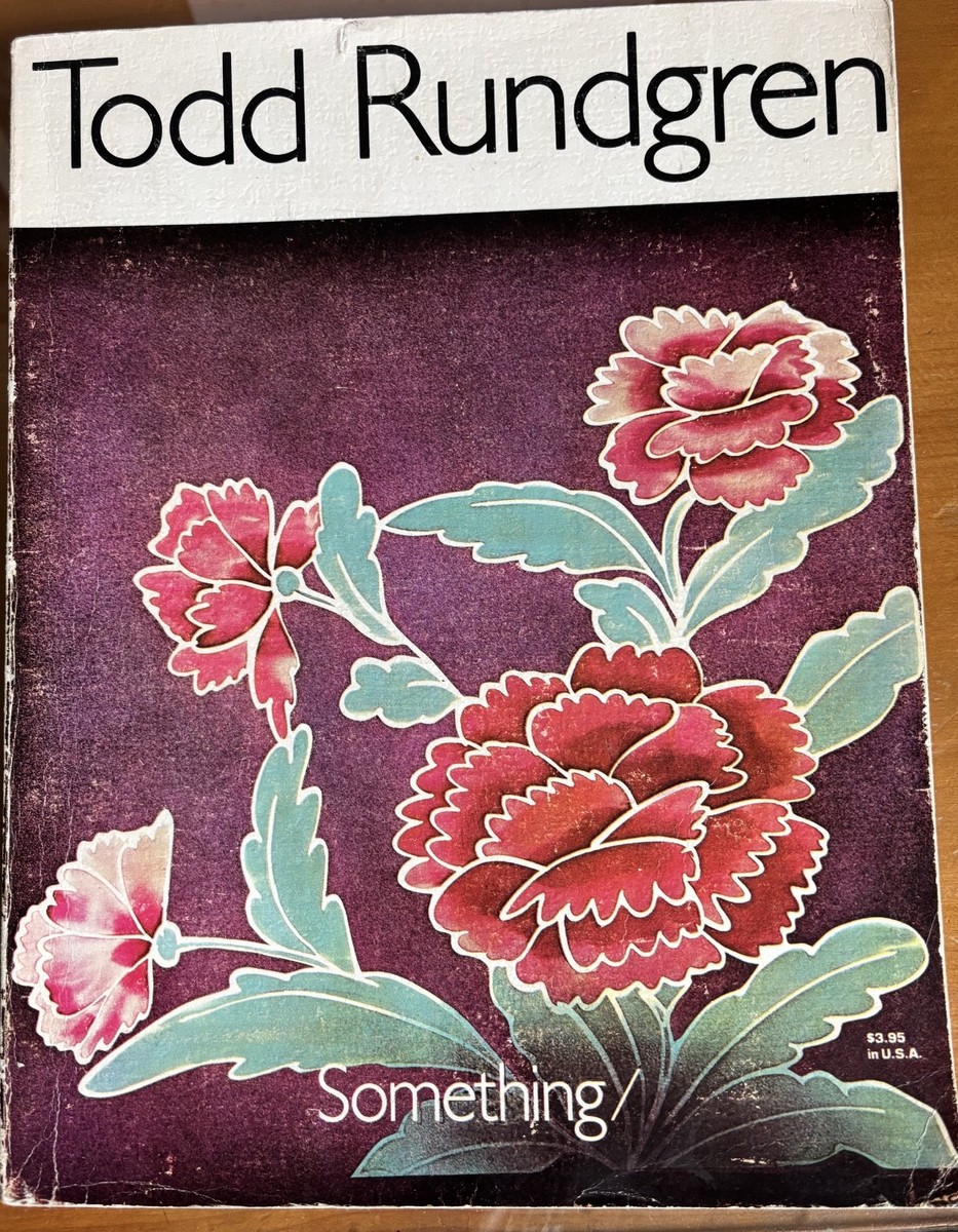 TODD RUNDGREN SOMETHiNG / ANYTHiNG ORiGiNAL SONGBOOK FOR Piano w