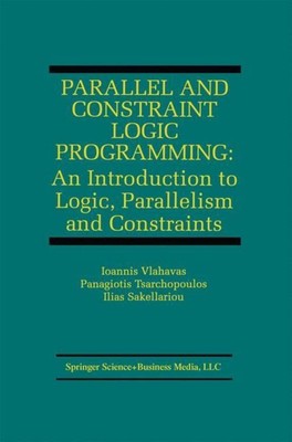 Ioannis Vlahavas (u. a.) | Parallel and Constraint Logic Programming | Buch | xv