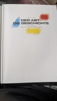 Thomas Lang DER ABT - DIE GESCHICHE 100 Jahre Power & Faszination Rare