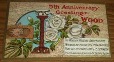 Greetings 5th Anniversary Poem, 1909 Postcard Wood Trinket Box/Candle Holder S4