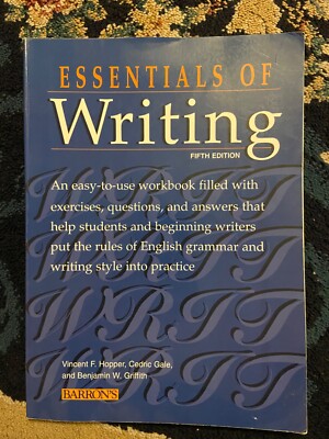 Essentials of Writing by Vincent F. Hopper, Cedric Gale, & Benjamin W. Griffith