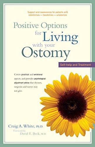 Positive Options for Living with Your Ostomy: Self-Help and Trea