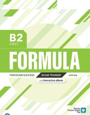 B2 First FORMULA for Exam Success Exam Trainer with Key (9781292391434)