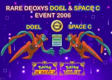 RARE DEOXYS 🧬EVENT 2006 DOEL / SPACE C - BUNDLE PACK 🔥