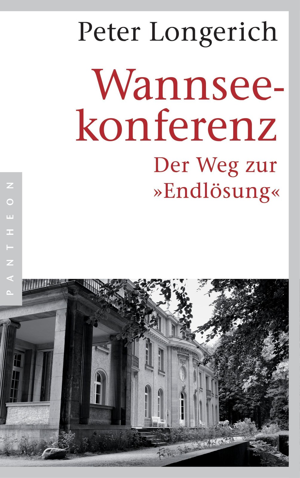 Wannseekonferenz Peter Longerich - Bild 2