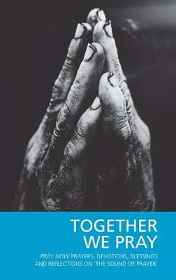 Pray Now Group Together We Pray (Taschenbuch)