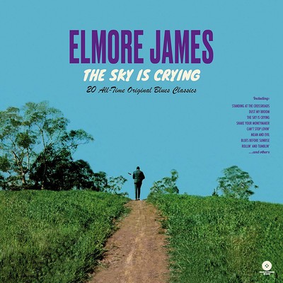 Elmore James The Sky Is Crying: 20 All-time Original Blues C (Vinyl) (UK IMPORT)