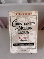 Christianity for Modern Pagans: Pas..., Kreeft, Peter J