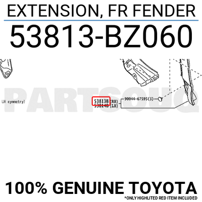 53813BZ060 Genuine Toyota EXTENSION, FR FENDER 53813-BZ060