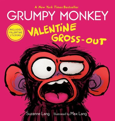 Grumpy Monkey Valentine Gross-Out | Includes Valentine Stick*rs | Suzanne Lang