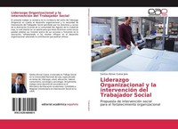 Liderazgo Organizacional Y La IntervencióN Del Trabajador Social Santos Alcivar