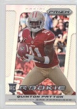 2013 Panini Prizm Rookie Silver Prizm Quinton Patton #277 3c7