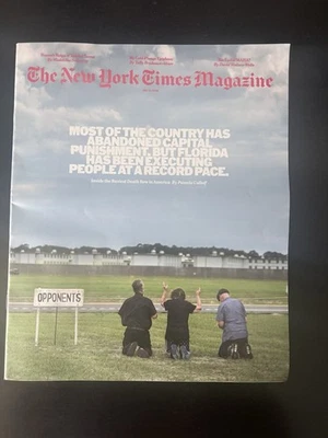 New York Times Magazine July 12, 2026: Florida Busiest Death Row cover story - Image 1 of 2