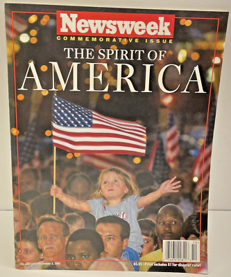 THE SPIRIT OF AMERICA Newsweek Commemorative Issue 9/11 Terror Attacks From 2001
