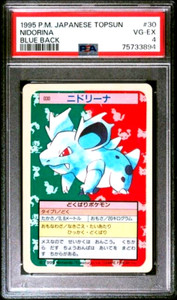 PSA 4 Very Good - Excellent Japanese Topsun BLUE BACK Nidorina #30 1995 Pokemon