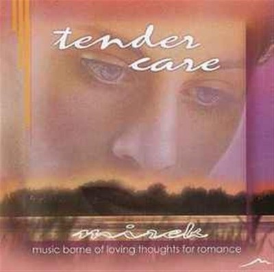 MIREK Tender Care (CD)