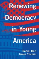 Daniel Hart (U. A.) | Renewing Democracy In Young America | Taschenbuch (2017)