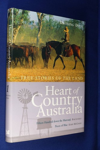 HEART OF COUNTRY TRUE STORIES OF THE LAND DROVING DAYS 2 Books in 1 HCDJ - Picture 1 of 11